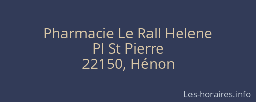 Pharmacie Le Rall Helene