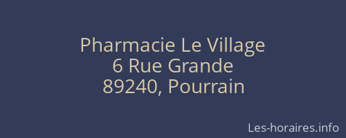 Pharmacie Le Village