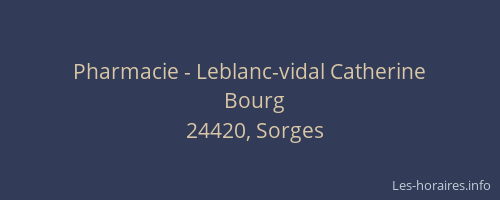 Pharmacie - Leblanc-vidal Catherine