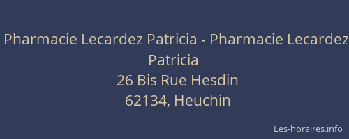 Pharmacie Lecardez Patricia - Pharmacie Lecardez Patricia