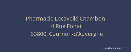 Pharmacie Lecavell&eacute; Chambon
