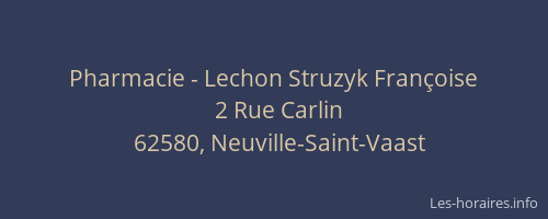 Pharmacie - Lechon Struzyk Fran&ccedil;oise