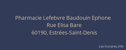 Pharmacie Lefebvre Baudouin Ephone