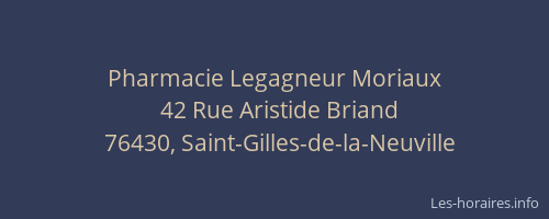 Pharmacie Legagneur Moriaux