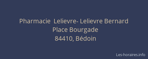 Pharmacie  Lelievre- Lelievre Bernard
