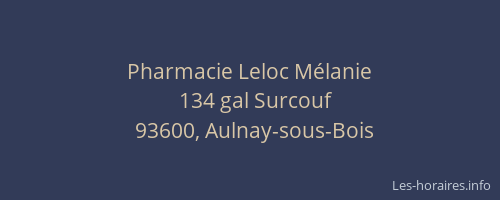 Pharmacie Leloc Mélanie