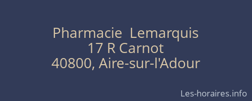 Pharmacie  Lemarquis