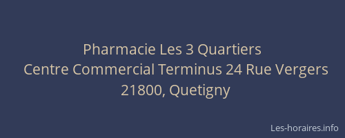 Pharmacie Les 3 Quartiers