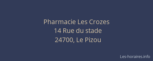 Pharmacie Les Crozes