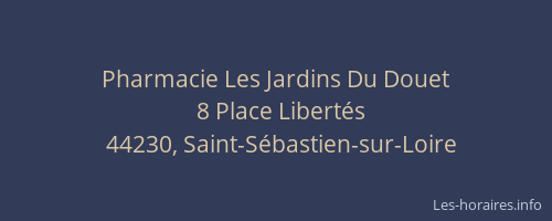 Pharmacie Les Jardins Du Douet