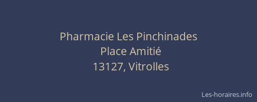 Pharmacie Les Pinchinades