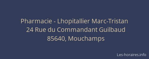 Pharmacie - Lhopitallier Marc-Tristan