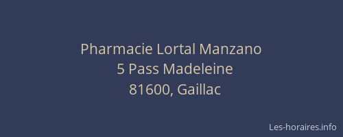 Pharmacie Lortal Manzano