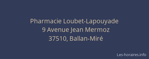 Pharmacie Loubet-Lapouyade