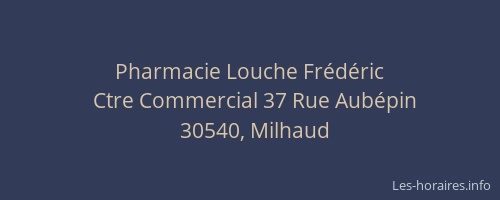 Pharmacie Louche Fr&eacute;d&eacute;ric