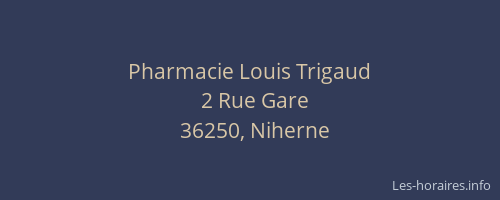 Pharmacie Louis Trigaud