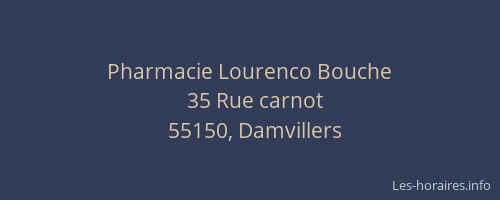 Pharmacie Lourenco Bouche