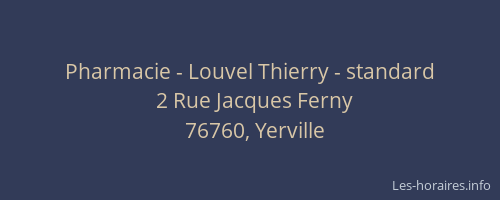 Pharmacie - Louvel Thierry - standard