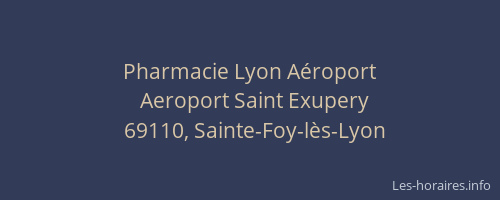 Pharmacie Lyon Aéroport