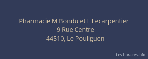 Pharmacie M Bondu et L Lecarpentier