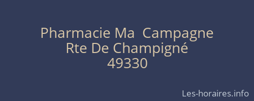 Pharmacie Ma  Campagne
