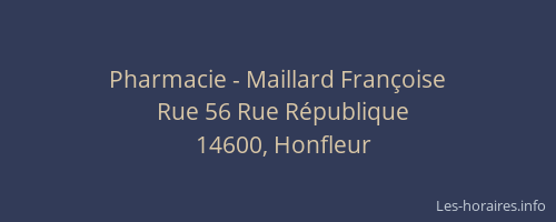 Pharmacie - Maillard Fran&ccedil;oise