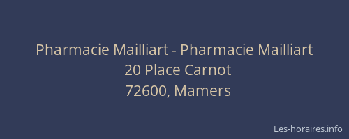 Pharmacie Mailliart - Pharmacie Mailliart