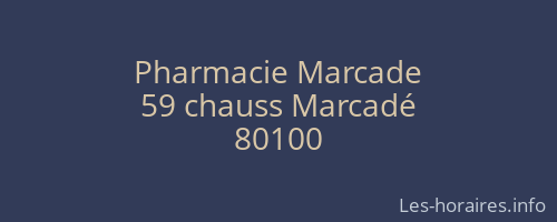 Pharmacie Marcade