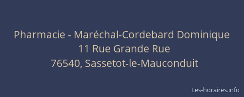 Pharmacie - Maréchal-Cordebard Dominique