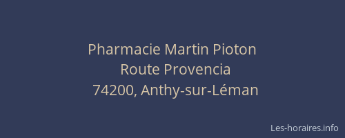 Pharmacie Martin Pioton
