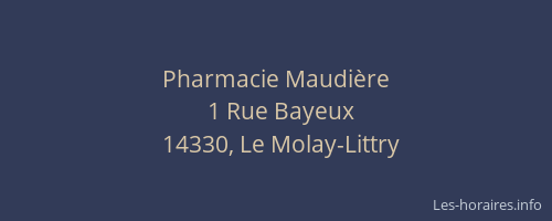 Pharmacie Maudi&egrave;re