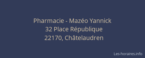 Pharmacie - Mazéo Yannick