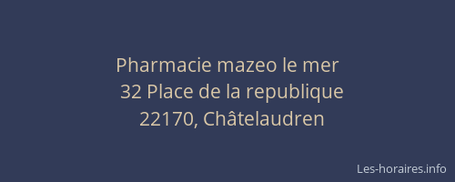 Pharmacie mazeo le mer