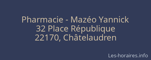 Pharmacie - Mazéo Yannick