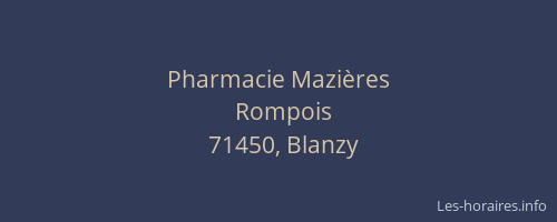 Pharmacie Mazi&egrave;res