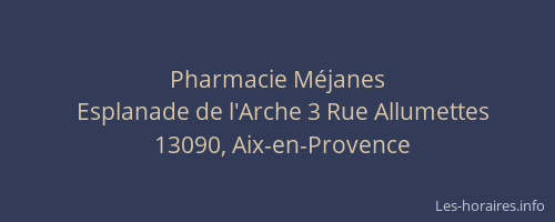 Pharmacie Méjanes