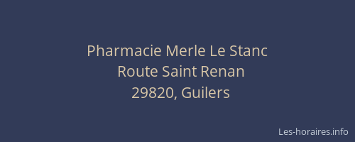 Pharmacie Merle Le Stanc