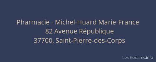 Pharmacie - Michel-Huard Marie-France