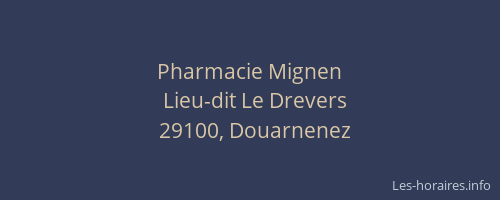 Pharmacie Mignen