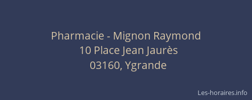 Pharmacie - Mignon Raymond