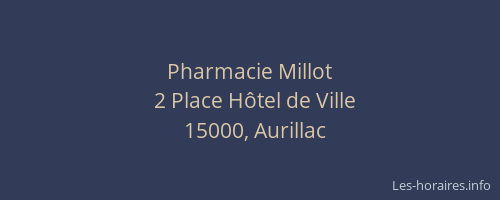 Pharmacie Millot
