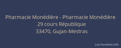 Pharmacie Mon&eacute;di&egrave;re - Pharmacie Mon&eacute;di&egrave;re