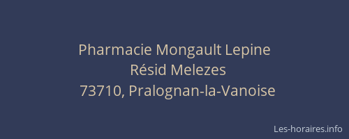 Pharmacie Mongault Lepine