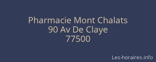 Pharmacie Mont Chalats