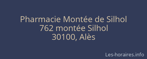 Pharmacie Montée de Silhol