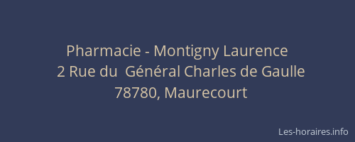 Pharmacie - Montigny Laurence