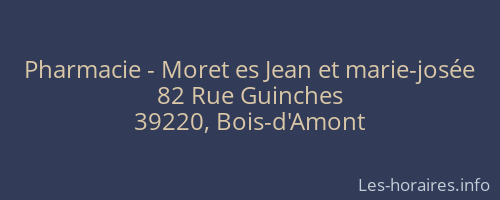 Pharmacie - Moret es Jean et marie-josée