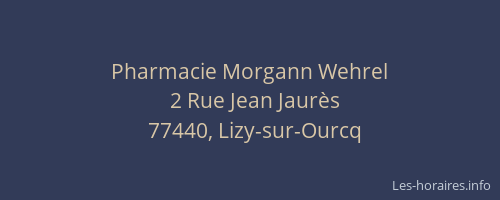 Pharmacie Morgann Wehrel
