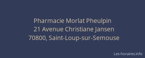 Pharmacie Morlat Pheulpin