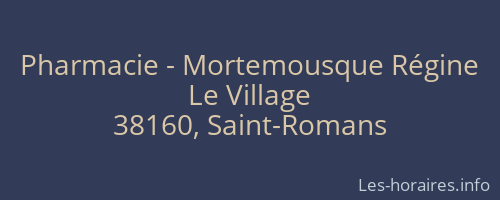 Pharmacie - Mortemousque Régine